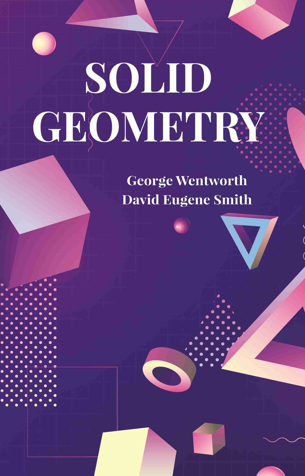 Solid Geometry - Gyan Books | Grocsy