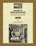 History of Mathematics: General Survey of the History of Elementary Mathematics (1st) - Gyan Books | Grocsy