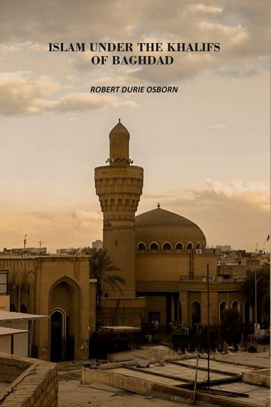 Islam Under The Khalifs Of Baghdad - Gyan Books | Grocsy