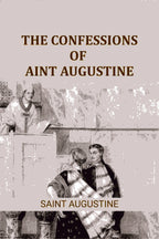 The Confessions of Saint Augustine - Gyan Books | Grocsy