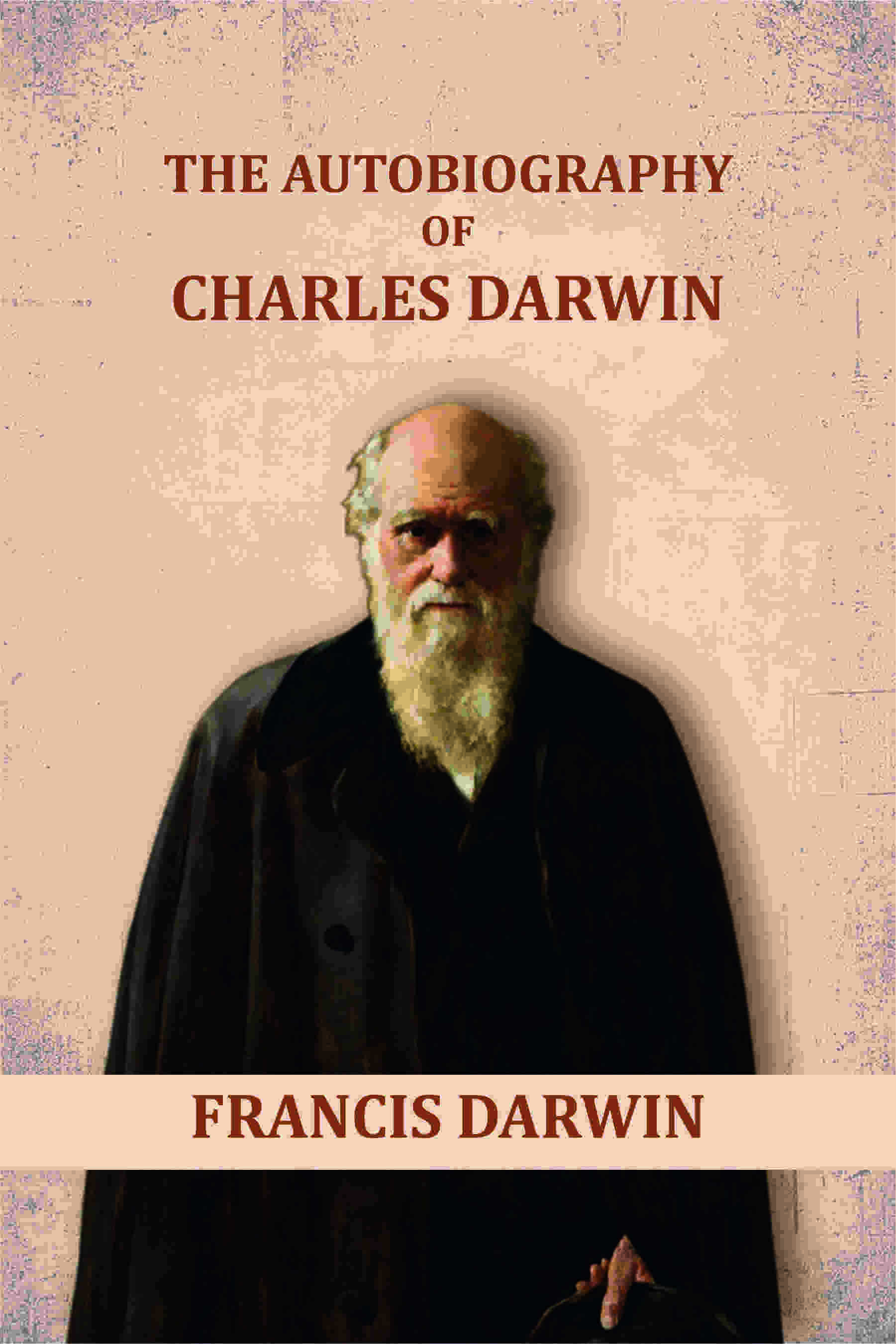 The Autobiography of Charles Darwin - Gyan Books | Grocsy