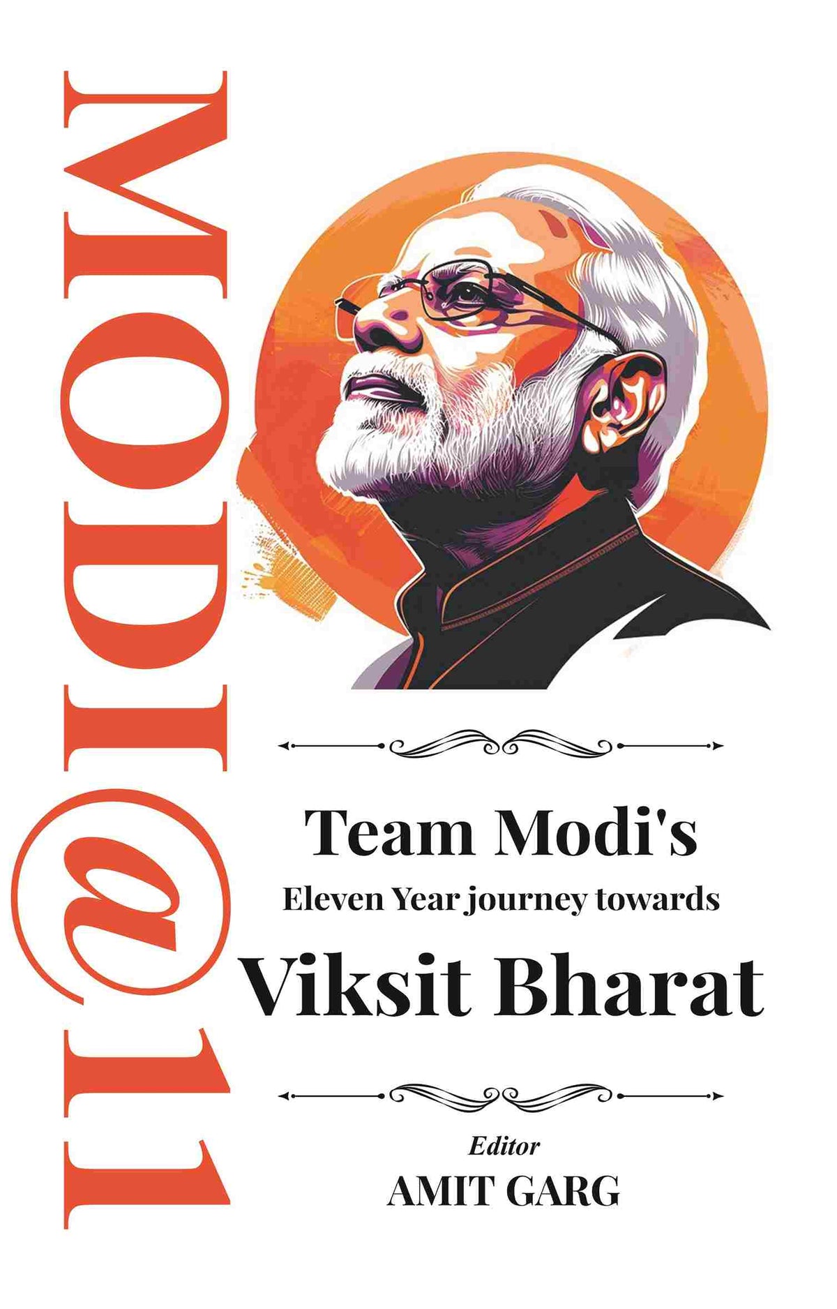 Modi@11: Team Modi's Eleven Year journey towards Viksit Bharat - Gyan Books | Grocsy