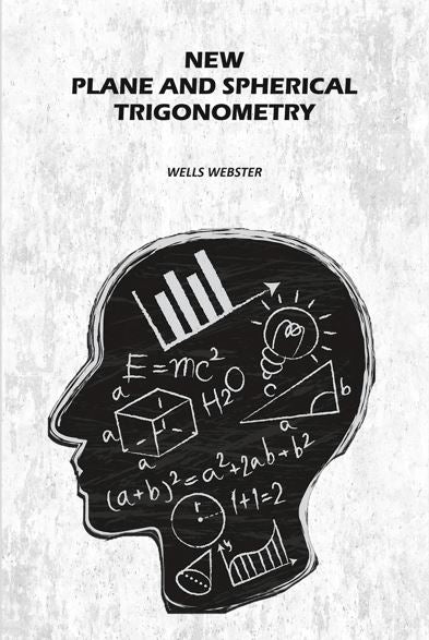 New Plane and Spherical Trigonometry - Gyan Books | Grocsy