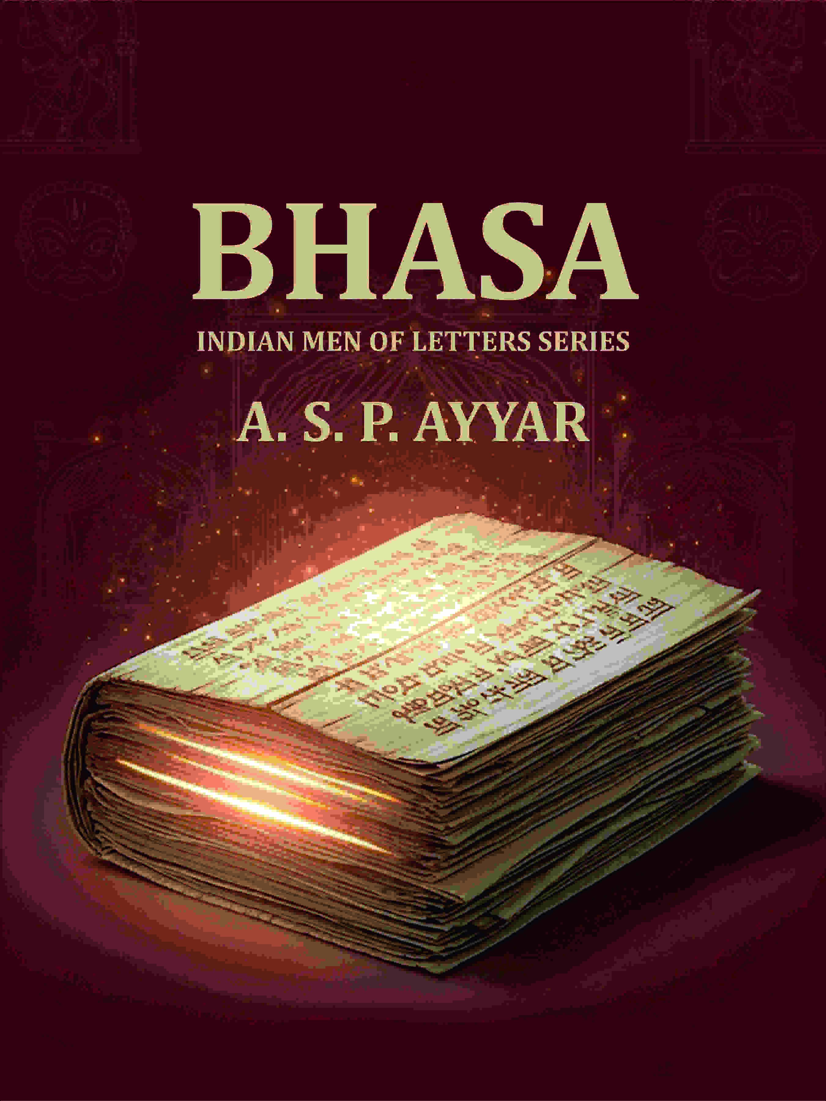 Bhasa: Indian Men Of Letters Series - Gyan Books | Grocsy