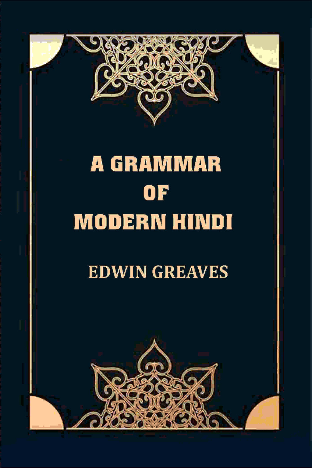 A Grammar of Modern Hindi - Gyan Books | Grocsy