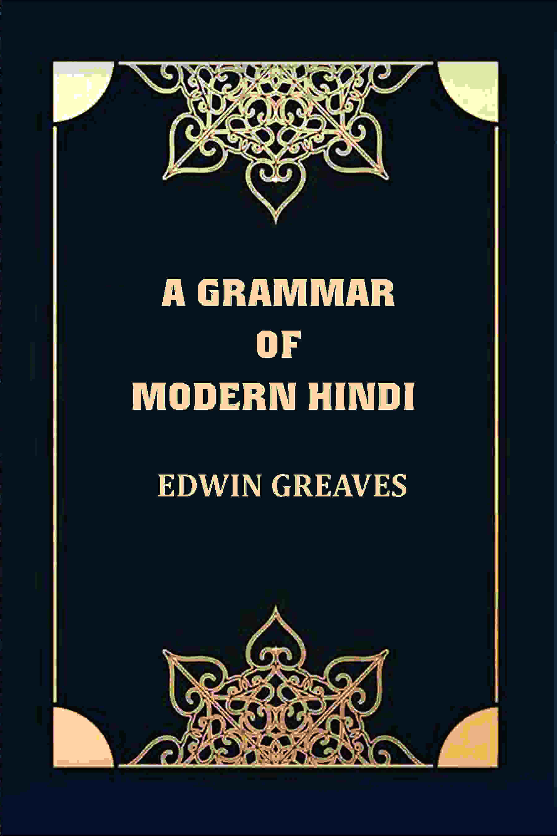 A Grammar of Modern Hindi - Gyan Books | Grocsy