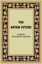 The Aryan Future - Gyan Books | Grocsy