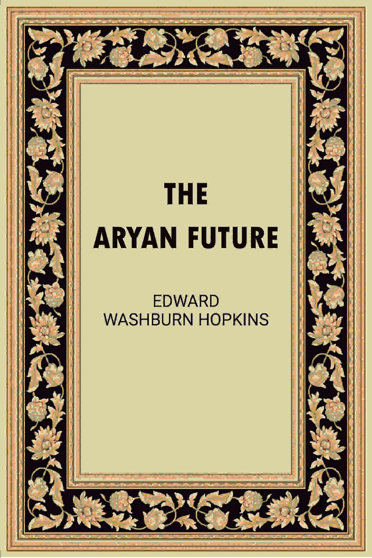 The Aryan Future - Gyan Books | Grocsy