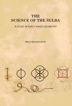 The Science of the Śulba: A Study in Early Hindu Geometry - Gyan Books | Grocsy