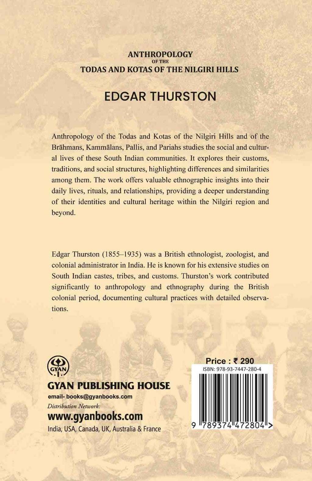 Anthropology of the Todas and Kotas of the Nilgiri Hills: and of the Bráhmans, Kammálans, Pallis, and Paria - Gyan Books | Grocsy