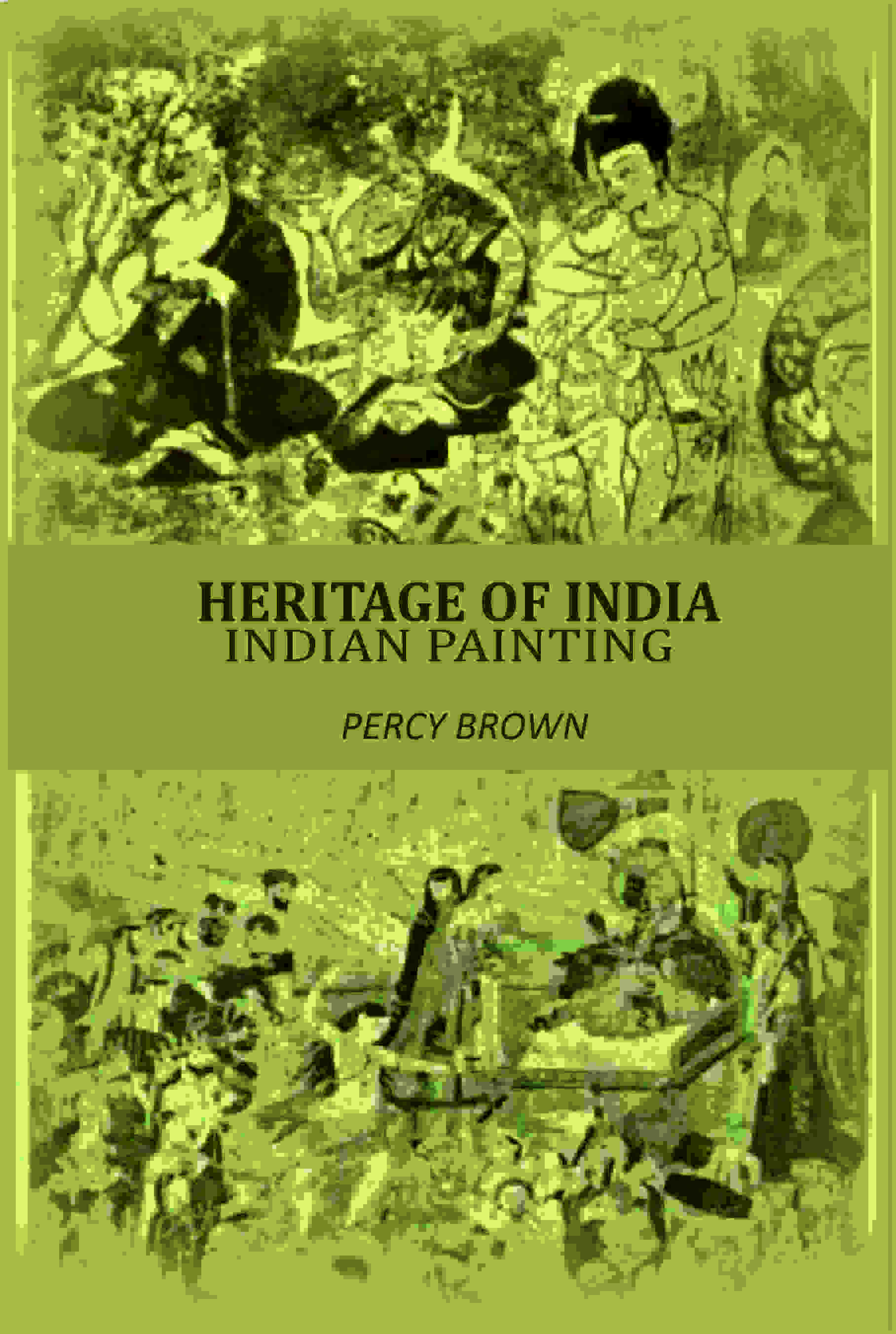 Heritage Of India: Indian Painting - Gyan Books | Grocsy