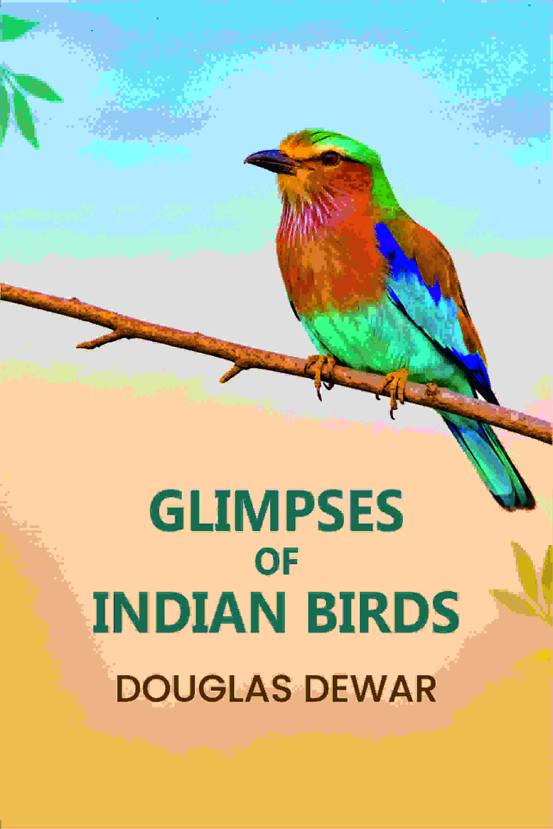Glimpses Of Indian Birds - Gyan Books | Grocsy