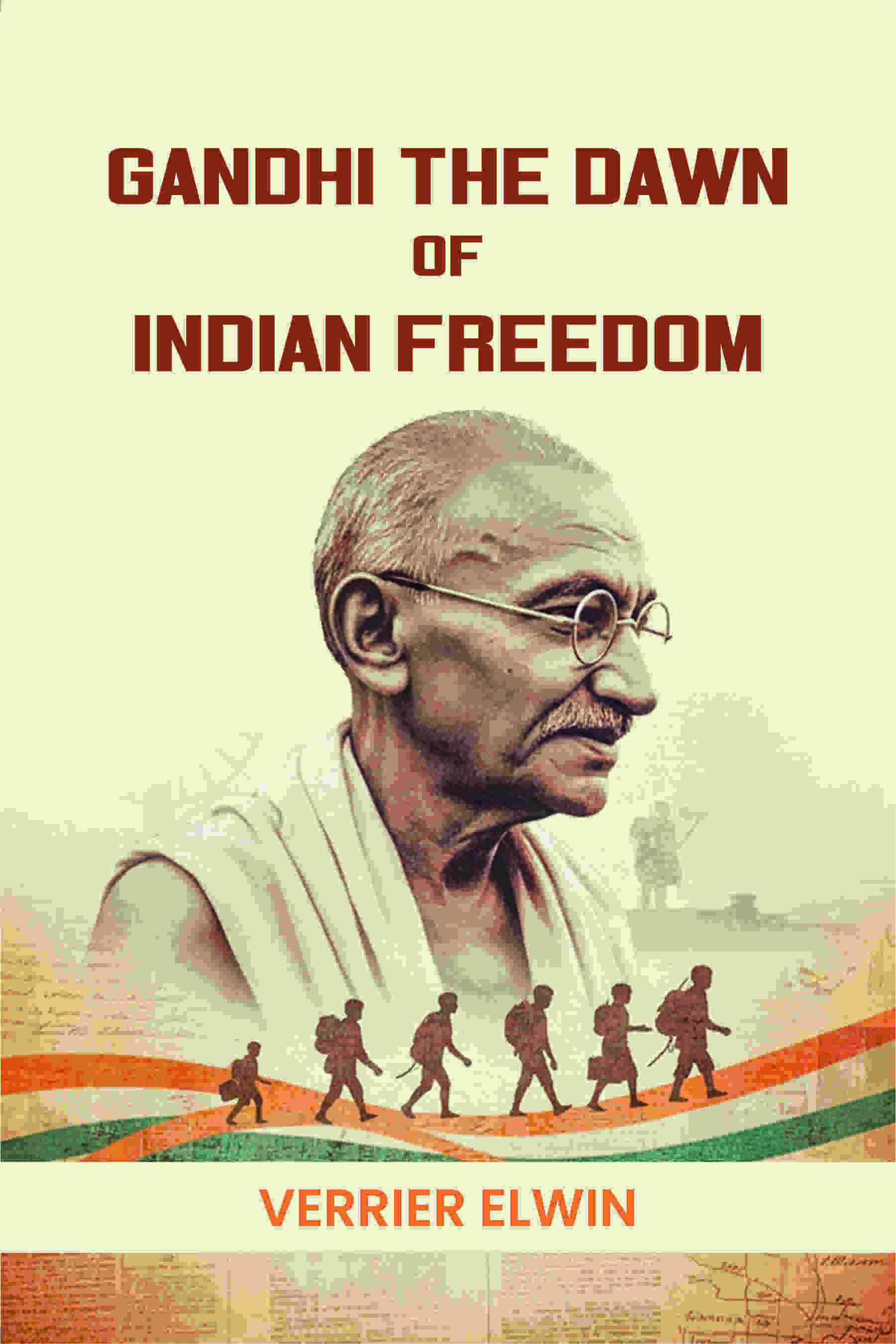 Gandhi The Dawn Of Indian Freedom - Gyan Books | Grocsy