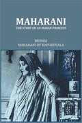 Maharani The Story Of An Indian Princess - Gyan Books | Grocsy