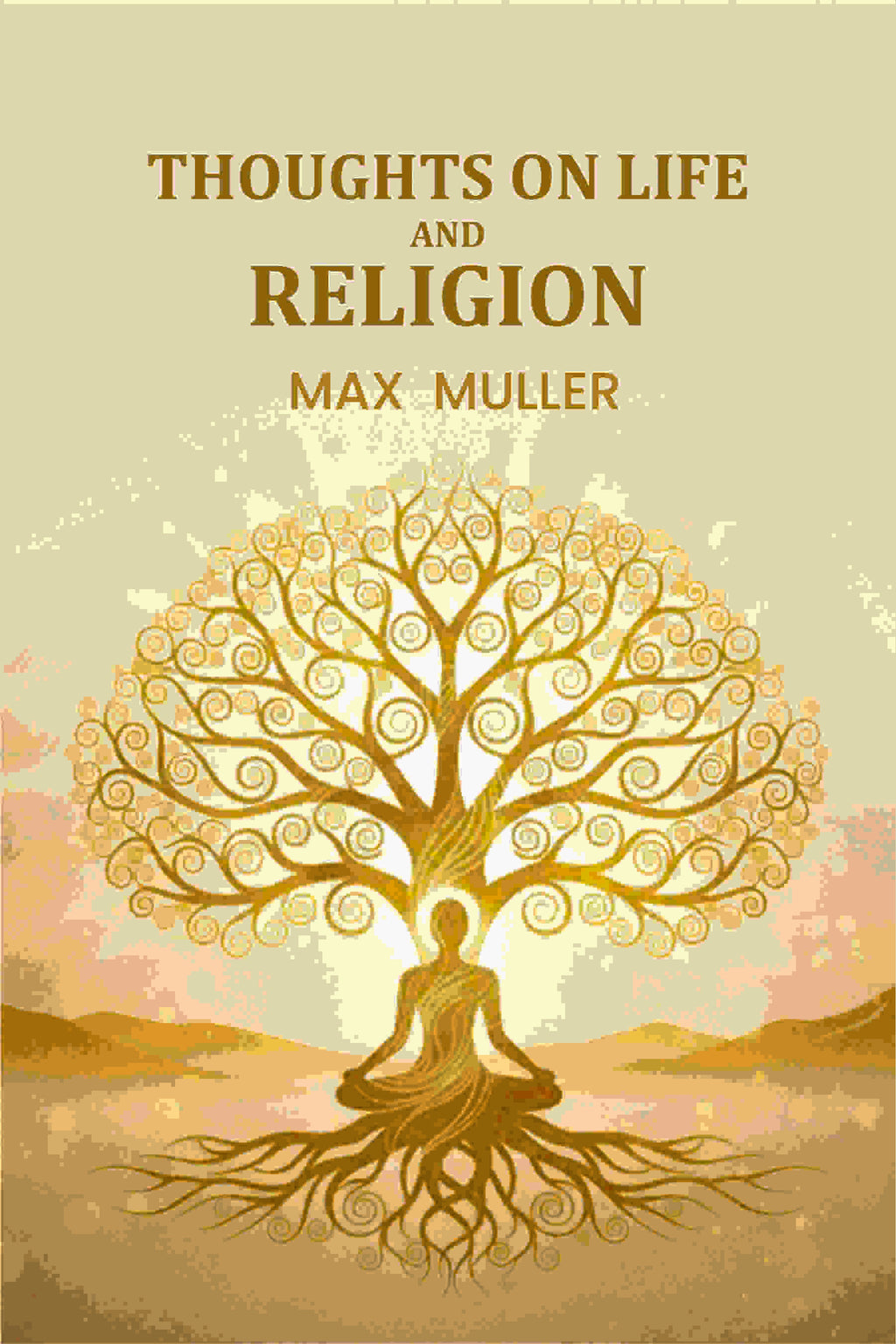 Thoughts on Life And Religion - Gyan Books | Grocsy