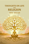 Thoughts on Life And Religion - Gyan Books | Grocsy