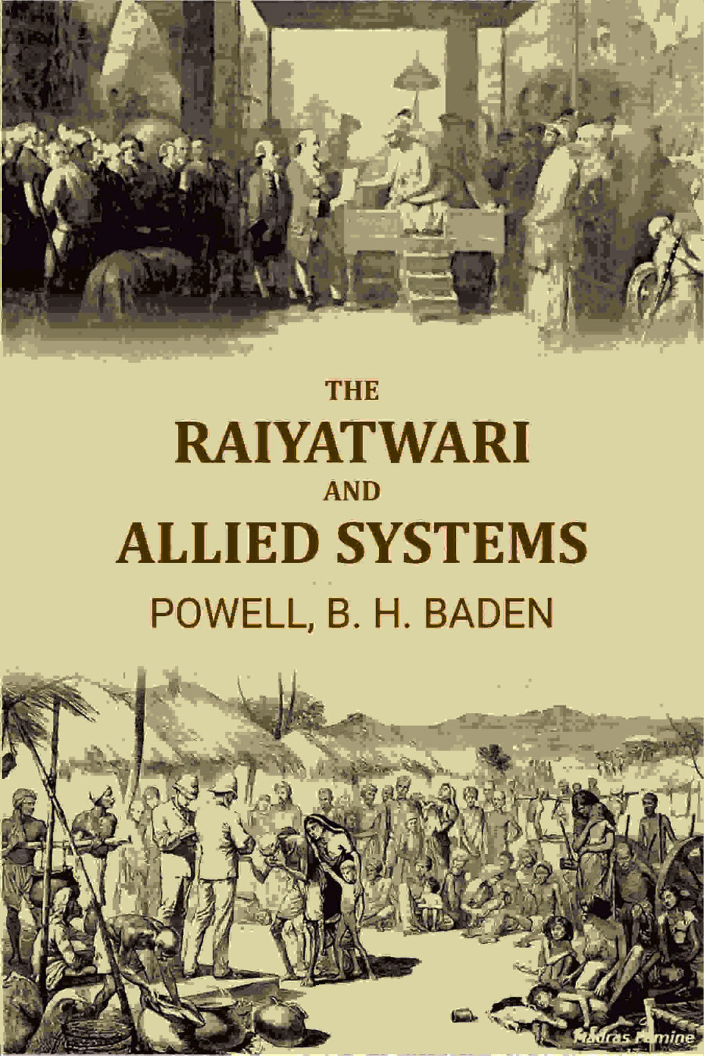 The Raiyatwari And Allied Systems - Gyan Books | Grocsy