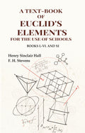 A Text-Book of Euclid's Elements for the use of Schools: Books I.-VI. and XI - Gyan Books | Grocsy