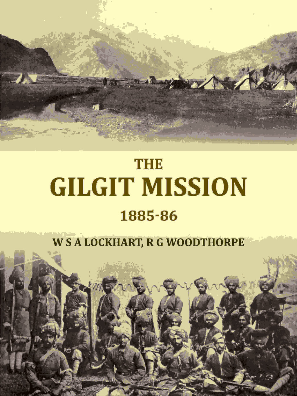 The Gilgit mission: 1885-86 - Gyan Books | Grocsy