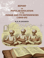 Report On Popular Education In The Panjab And Its Dependencies(1868-69) - Gyan Books | Grocsy