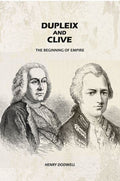 Dupleix and Clive: The Beginning of Empire - Gyan Books | Grocsy