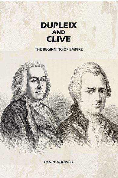 Dupleix and Clive: The Beginning of Empire - Gyan Books | Grocsy