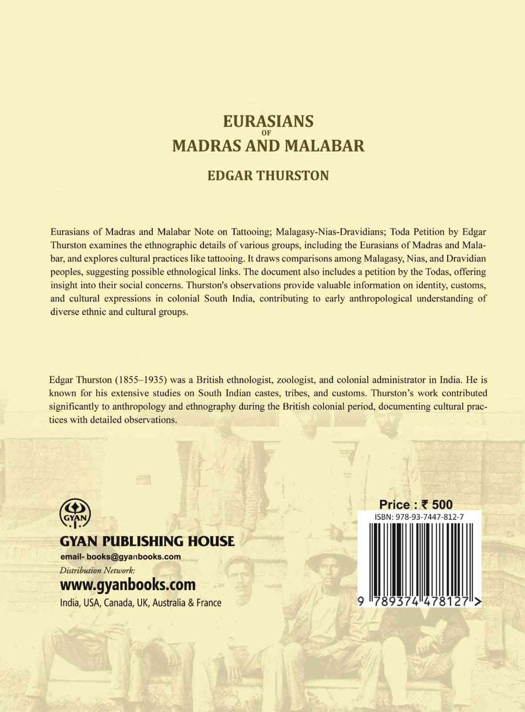 Eurasians of Madras and Malabar Note on Tattooing; Malagasy-Nias-Dravidians; Toda Petition - Gyan Books | Grocsy