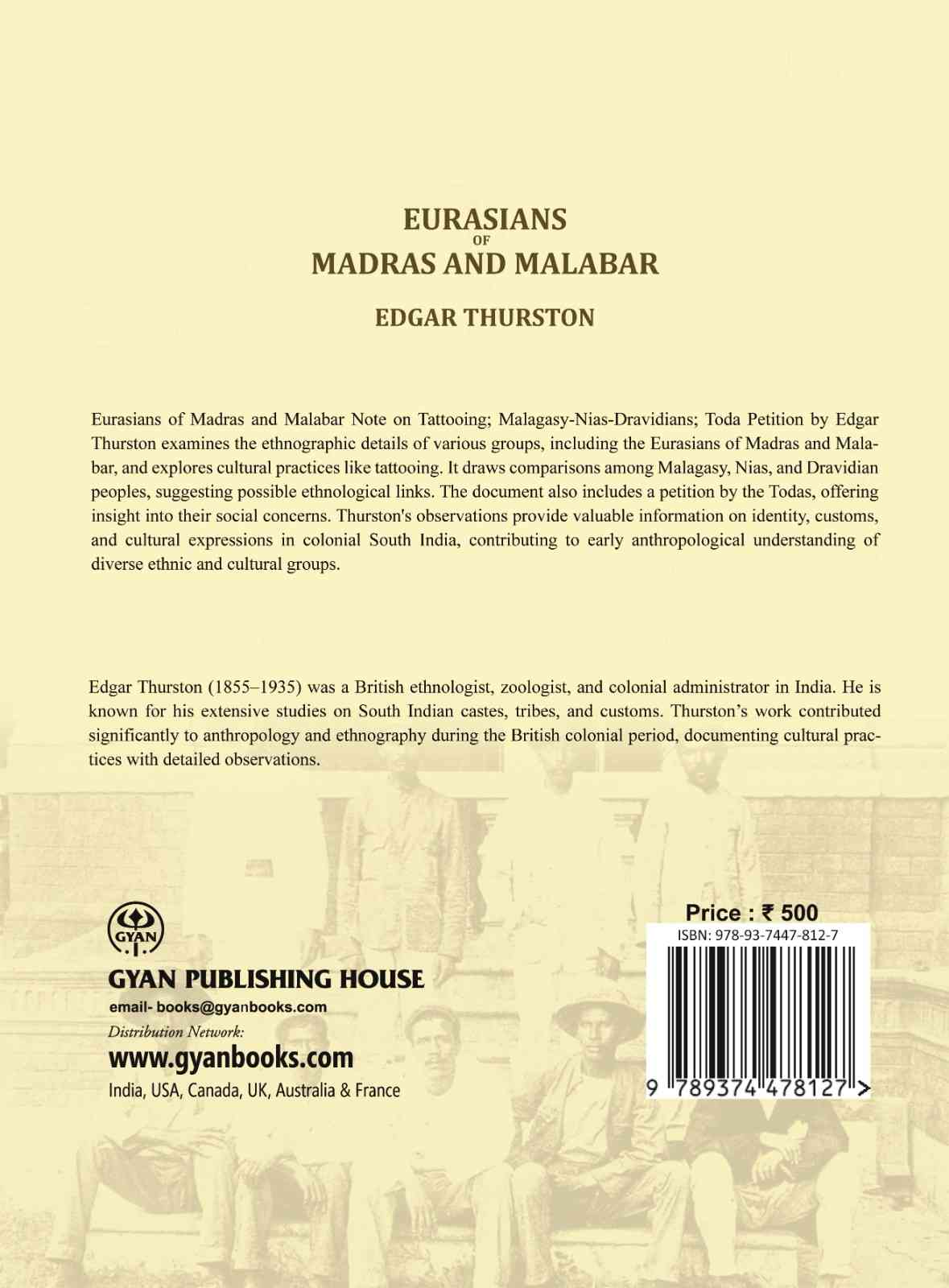 Eurasians of Madras and Malabar Note on Tattooing; Malagasy-Nias-Dravidians; Toda Petition - Gyan Books | Grocsy