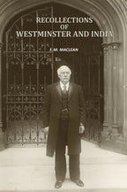 Recollections of Westminster and India - Gyan Books | Grocsy