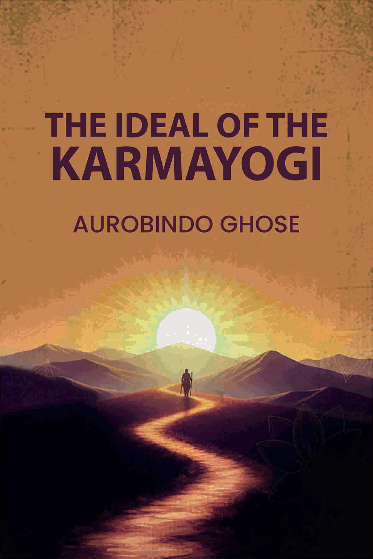 The Ideal of the Karmayogin - Gyan Books | Grocsy