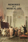 Memories of A Musical Life - Gyan Books | Grocsy
