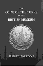 The Coins Of The Turks In The British Museum - Gyan Books | Grocsy