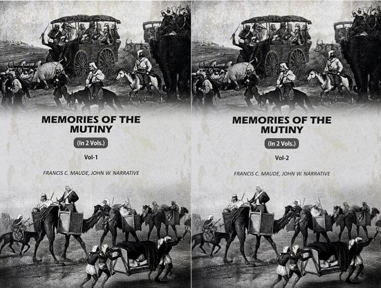 Memories Of The Mutiny (2 Vols. Set) - Gyan Books | Grocsy