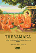 The Yamaka: being the sixth book of the Abhidhamma Pitaka. (1st) - Gyan Books | Grocsy
