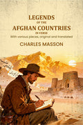 Legends of the Afghan countries, in verse: With various pieces, original and translated - Gyan Books | Grocsy