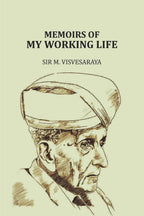 Memoirs of My Working Life - Gyan Books | Grocsy