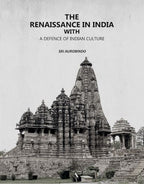 The Renaissance in India with: A Defence of Indian Culture - Gyan Books | Grocsy