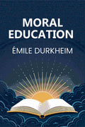 Moral Education - Gyan Books | Grocsy