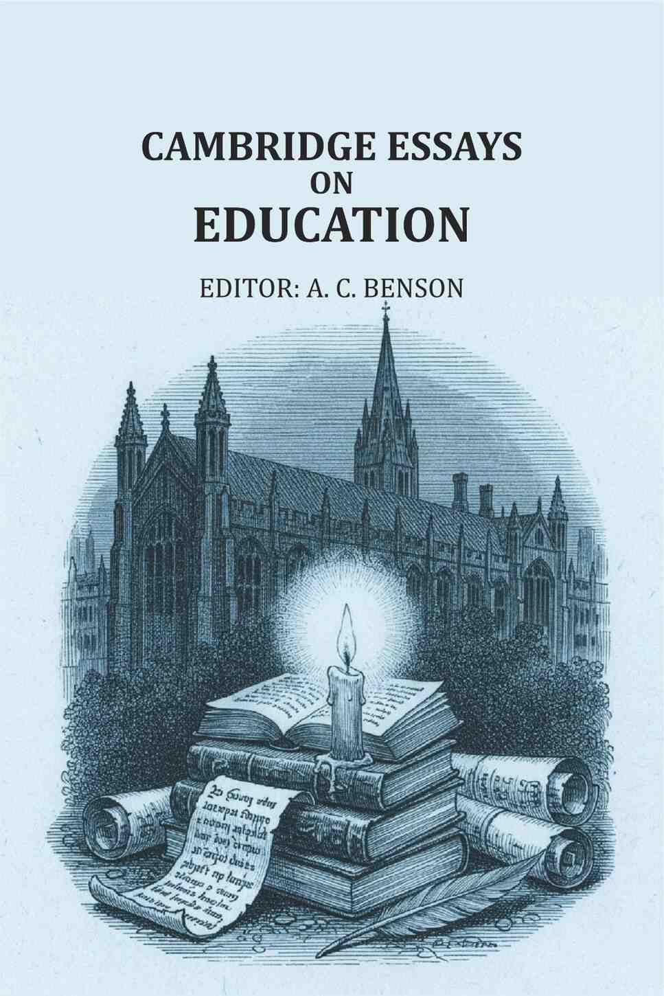 Cambridge essays on education - Gyan Books | Grocsy