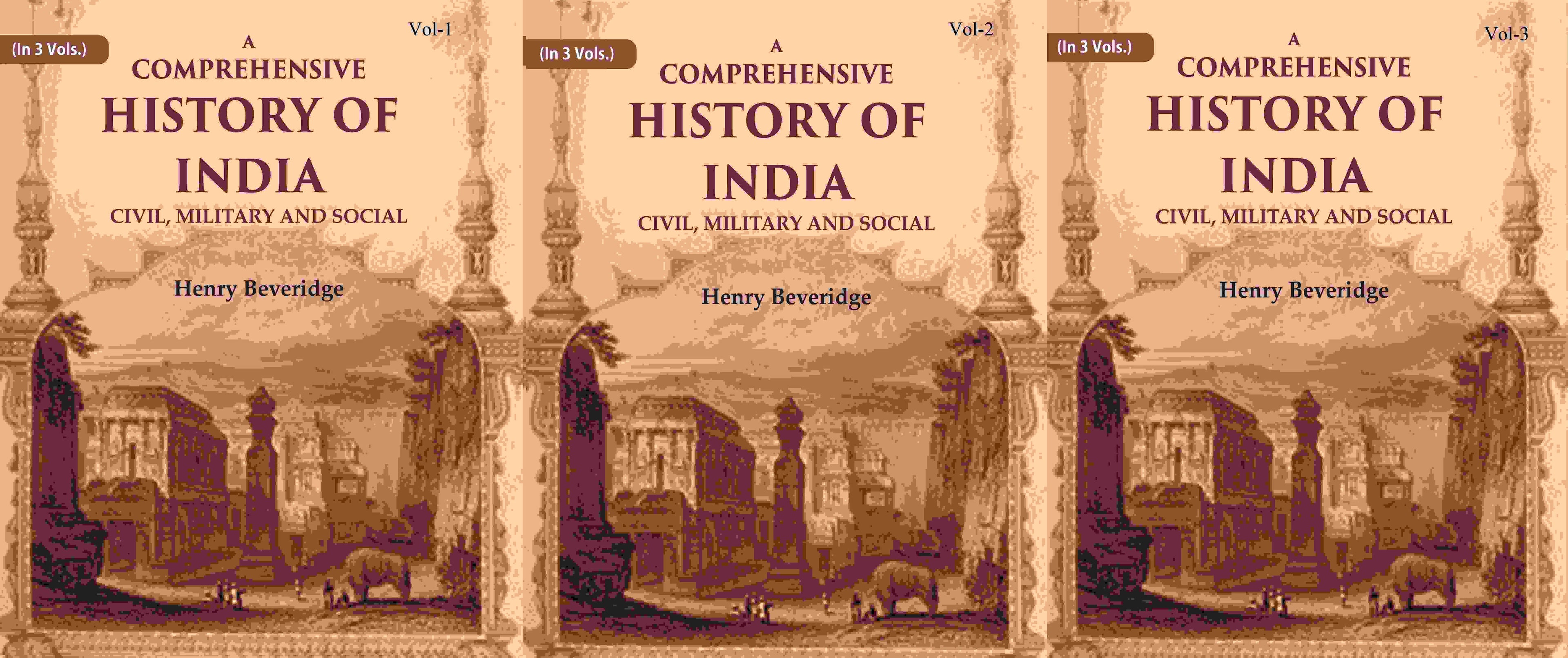 A Comprehensive History of India: Civil, Military and Social (3 Vols. Set) - Gyan Books | Grocsy