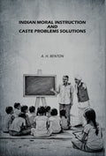 Indian Moral Instruction and Caste Problems Solutions - Gyan Books | Grocsy