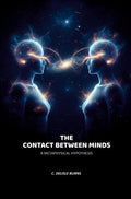 The Contact Between Minds: A Metaphysical Hypothesis - Gyan Books | Grocsy