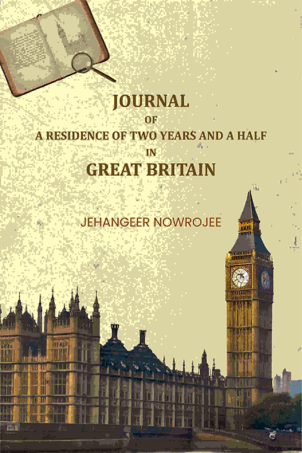 Journal of a Residence of Two Years and a Half in Great Britain - Gyan Books | Grocsy