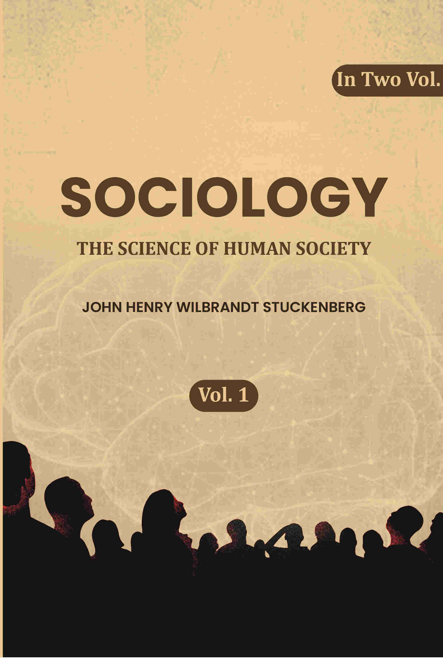 Sociology: The Science of Human Society (1st) - Gyan Books | Grocsy