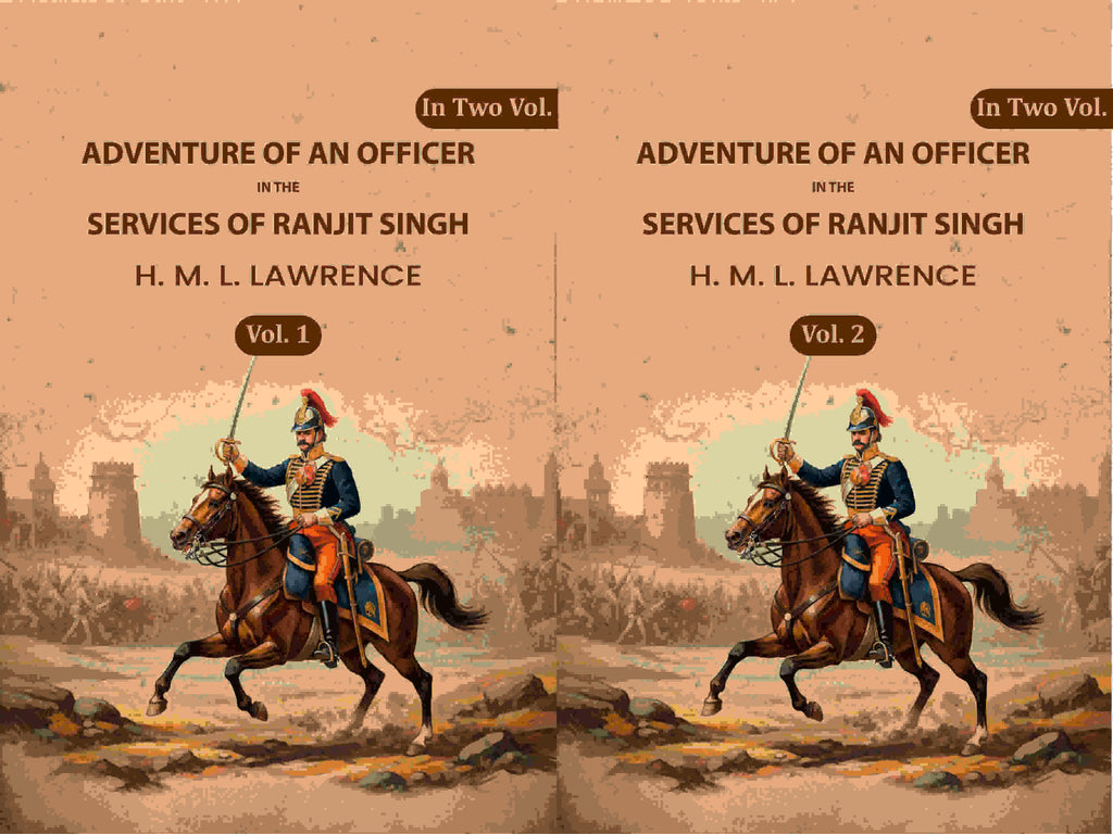 Adventure of an Officer in the Services of Ranjit Singh (2 Vols. Set) - Gyan Books | Grocsy
