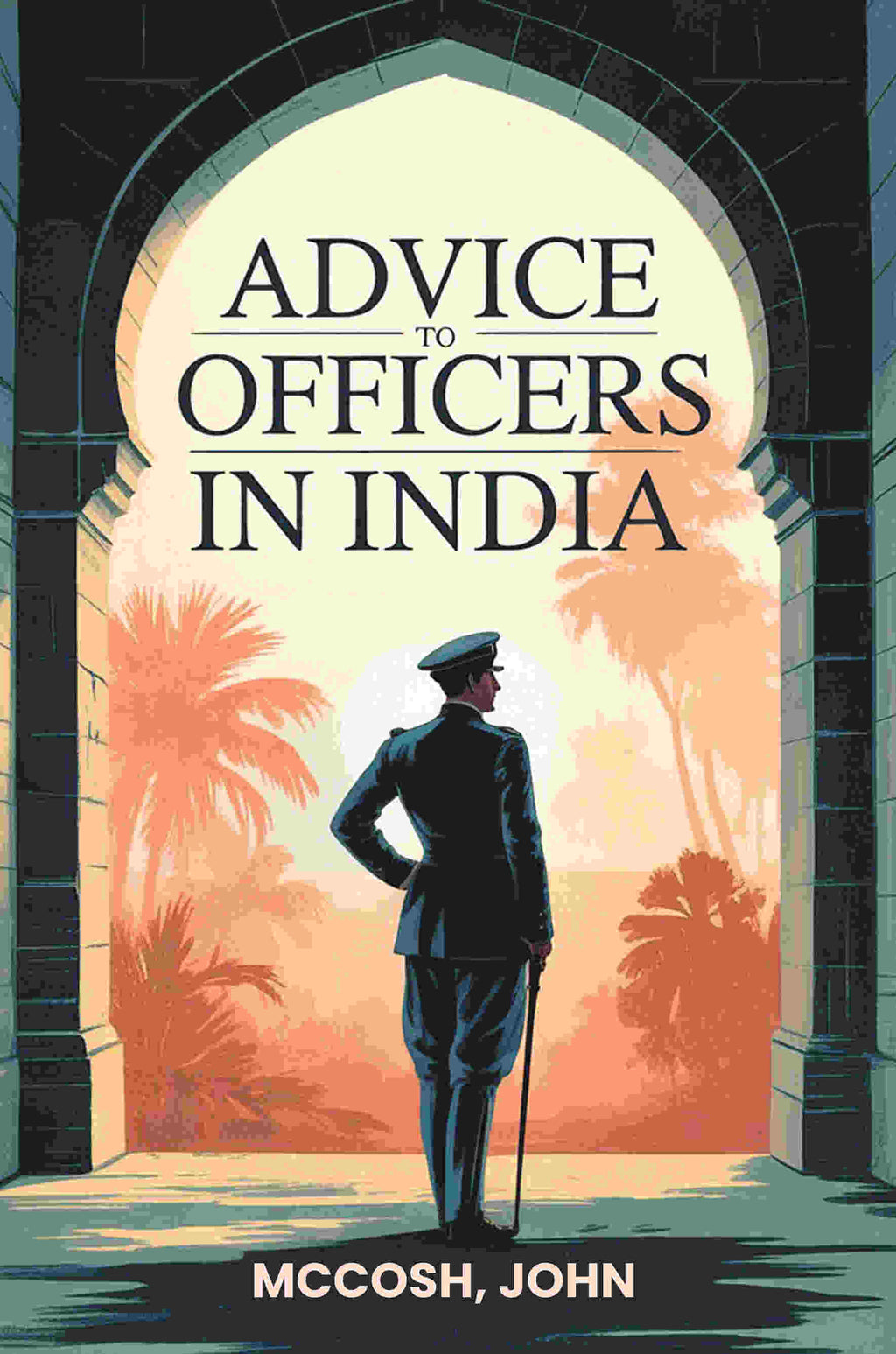 Advice to officers in India - Gyan Books | Grocsy