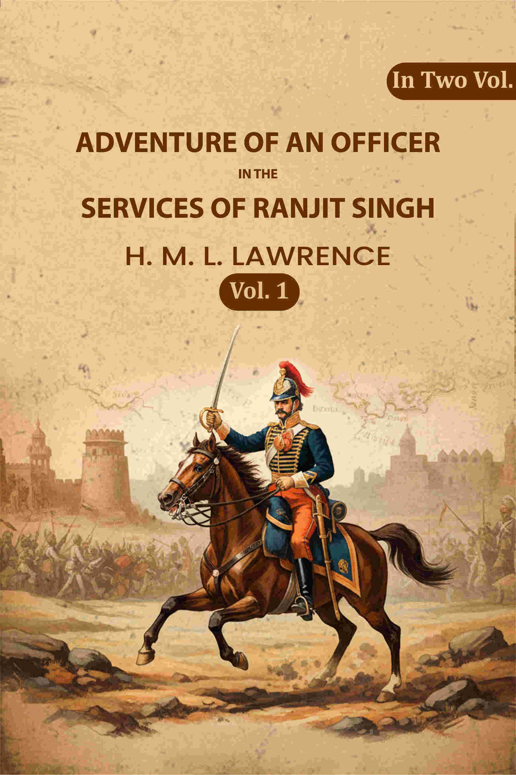 Adventure of an Officer in the Services of Ranjit Singh (1st) - Gyan Books | Grocsy
