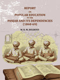Report On Popular Education In The Panjab And Its Dependencies(1868-69) - Gyan Books | Grocsy