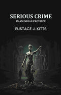 Serious crime in an Indian province: - Gyan Books | Grocsy