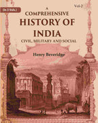 A Comprehensive History of India: Civil, Military and Social (2nd) - Gyan Books | Grocsy